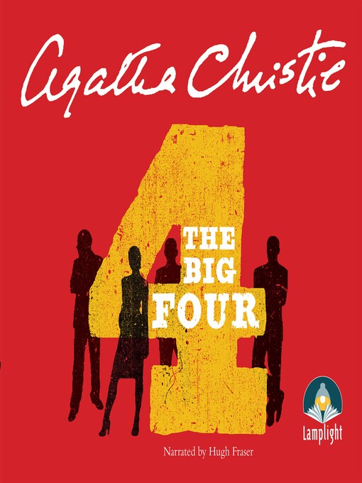 Title details for The Big Four by Agatha Christie - Available